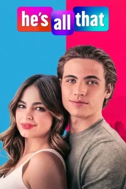 Hes all that 2021 - DesireMovies, DesireMovies2.My