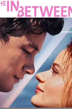 The in between 2022 - DesireMovies, DesireMovies2.My