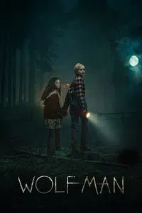 wolf man 2025 , DesireMovies - DesireMovies.Help