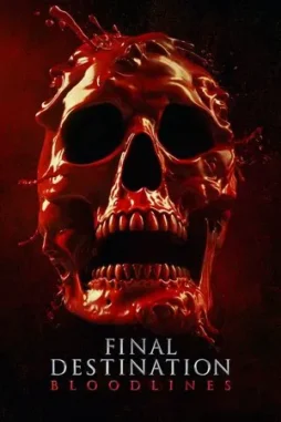 final destination bloodlines 2025 , DesireMovies - DesireMovies.Loan
