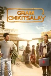 gram chikitsalay 2025 , DesireMovies - DesireMovies.Loan