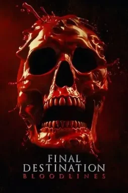 final destination bloodlines 2025 , DesireMovies - DesireMovies.Team