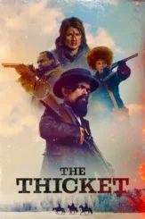 the thicket 2024 , DesireMovies
