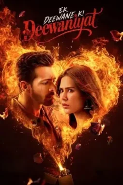 ek deewane ki deewaniyat 2025 , DesireMovies