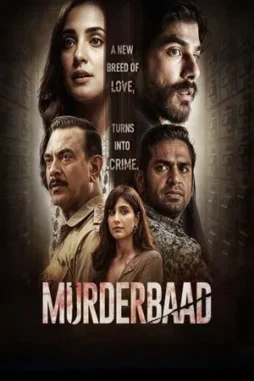 murderbaad 2025 , DesireMovies