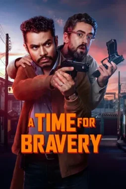 a time for bravery 2025 , DesireMovies