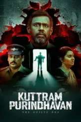 kuttram purindhavan the guilty one 2025 , DesireMovies