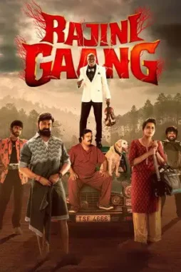 rajini gaang 2025 , desiremovies