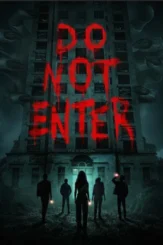 do not enter 2026 , desiremovies