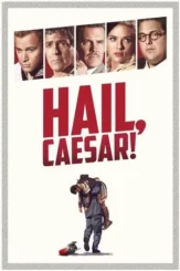 hail caesar 2016 , desiremovies