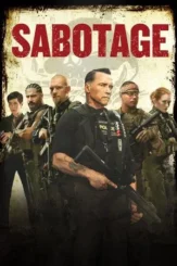 sabotage 2014 , desiremovies