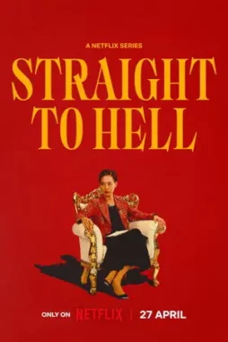 straight to hell 2026 , desiremovies