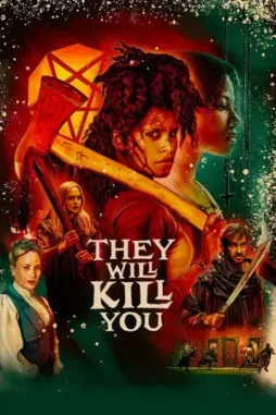 they will kill you 2026 , desiremovies