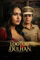 looteri dulhan 2026 , desiremovies