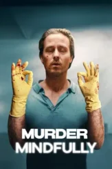 murder mindfully 2024 , desiremovies