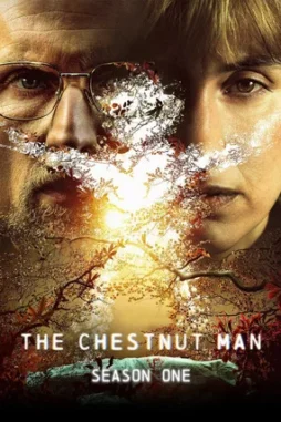 the chestnut man 2021 , desiremovies